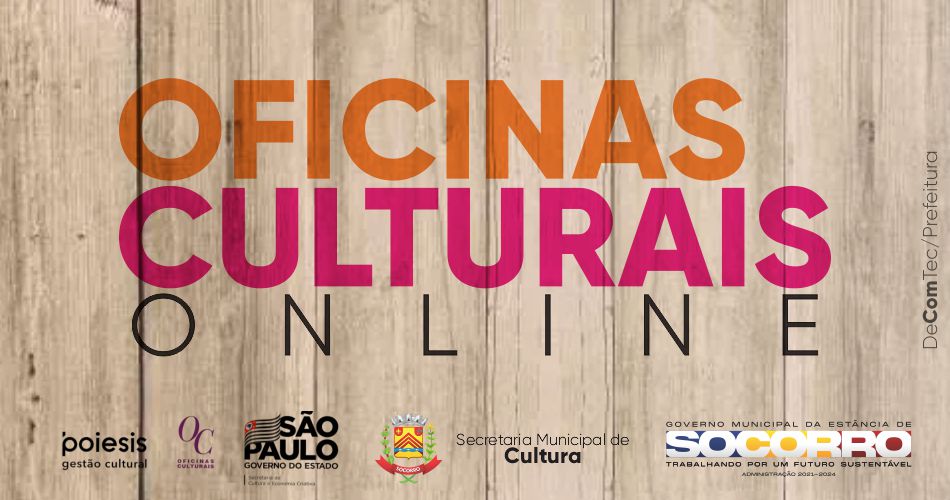 PROGRAMAÇÃO DE OUTUBRO: inscrições abertas para oficinas culturais gratuitas  e online – Prefeitura Municipal da Estância de Socorro