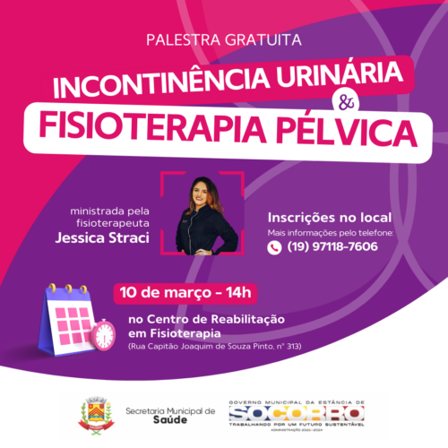Saúde realiza palestra sobre incontinência urinária e fisioterapia pélvica no dia 10/03